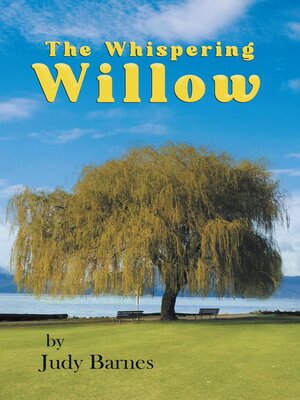 cover image of The Whispering Willow